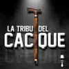 Los Sospechosos de Anoche - La Tribu Del Cacique